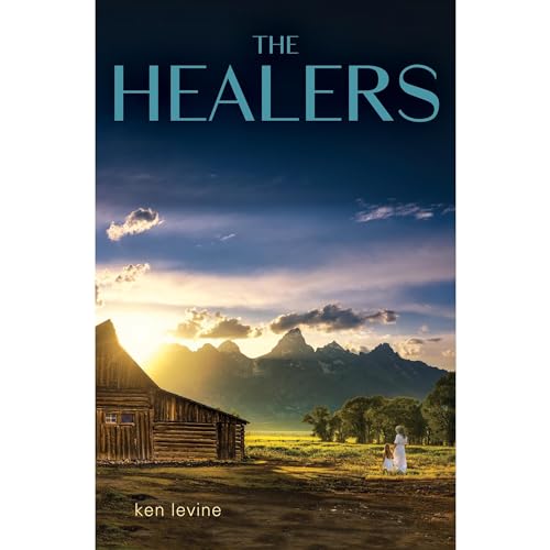 The Healers by Ken Levine