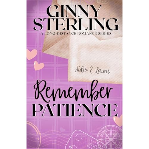 Remember Patience by Ginny Sterling