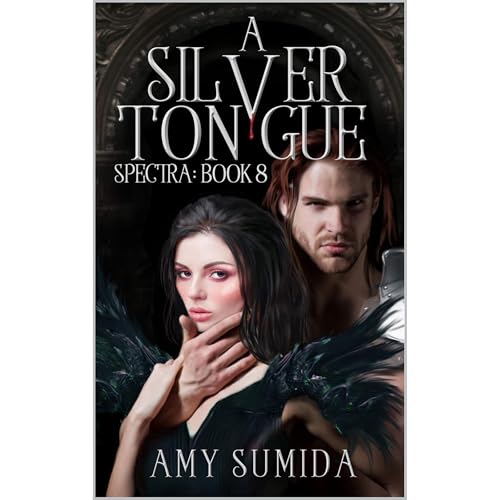 A Silver Tongue by Amy Sumida