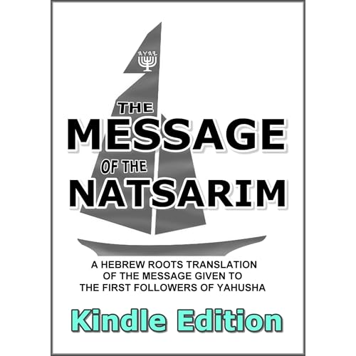 Message Of The Natsarim