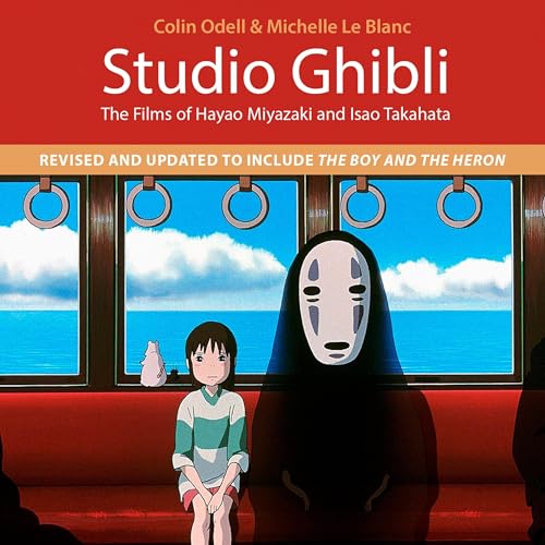 Studio Ghibli (4th Edition) by Colin Odell