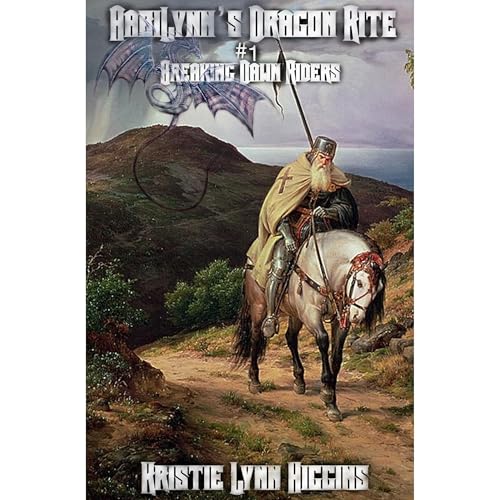 AabiLynn's Dragon Rite #1 Breaking Dawn Riders: Those Who Are Chosen And Those Who Are Cast Off