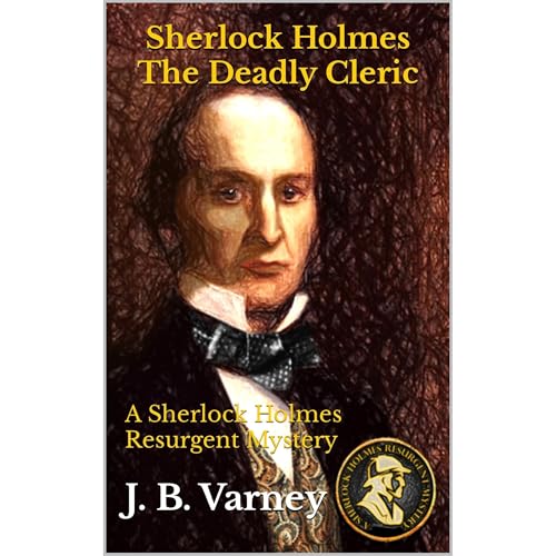 Sherlock Holmes The Deadly Cleric