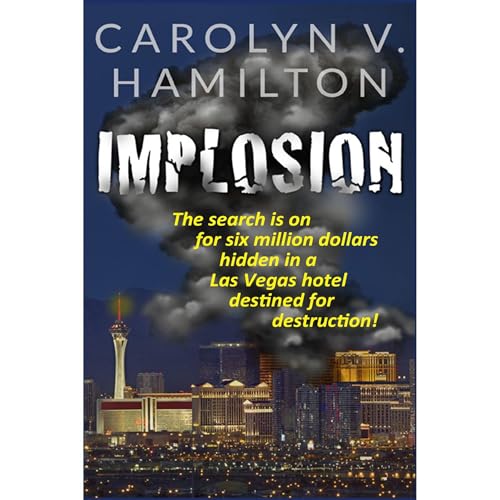 IMPLOSION by Carolyn V. Hamilton