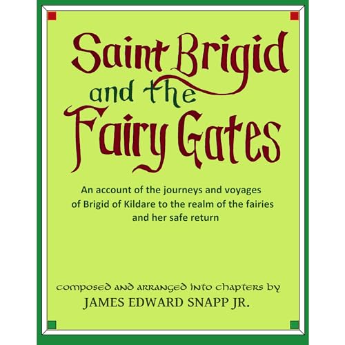 Saint Brigid and the Fairy Gates