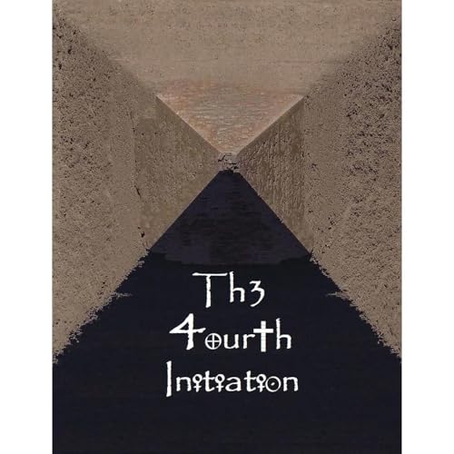 The Fourth Initiation by Ethan Indigo Smith
