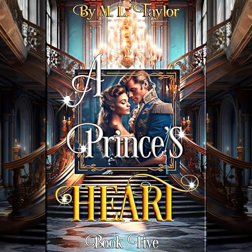 A Prince's Heart