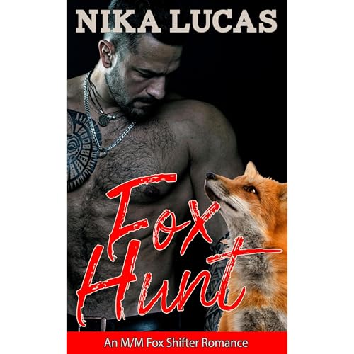 Fox Hunt by Nika Lucas