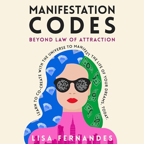 Manifestation Codes by Lisa Fernandes