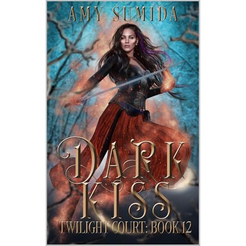 Dark Kiss by Amy Sumida
