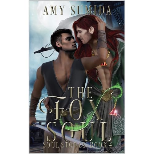 The Fox Soul by Amy Sumida