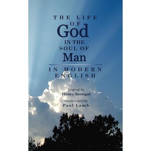 The Life of God in the Soul of Man in Modern English