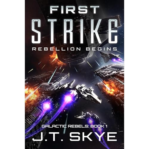 First Strike by J. T. Skye