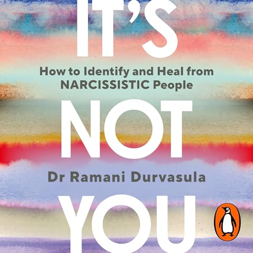 It's Not You by Ramani Durvasula