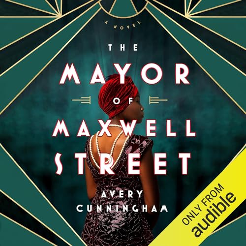 The Mayor of Maxwell Street by Avery Cunningham