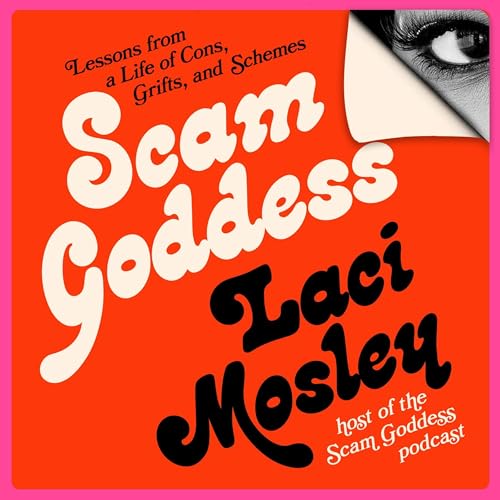 Scam Goddess by Laci Mosley