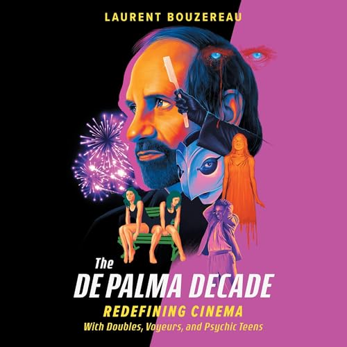 The De Palma Decade