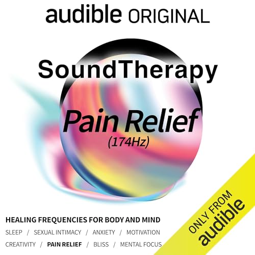 Sound Therapy: Pain Relief (174 Hz)