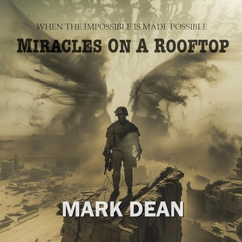 Miracles on a Rooftop by Mark Dean