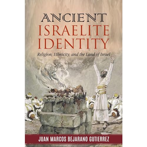 Ancient Israelite Identity