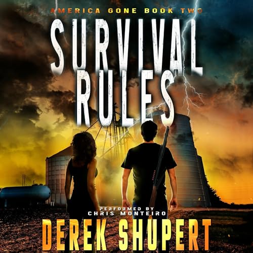 Survival Rules by Derek Shupert