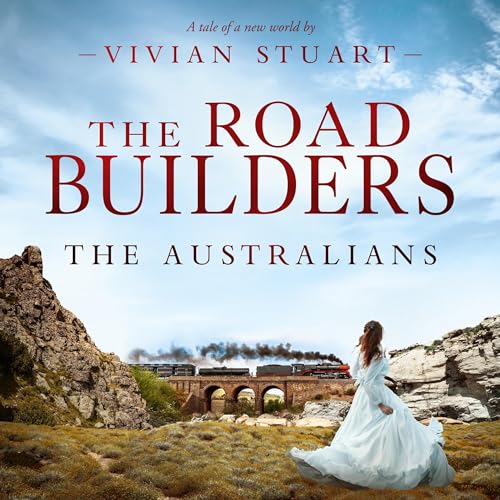 The Road Builders by Vivian Stuart