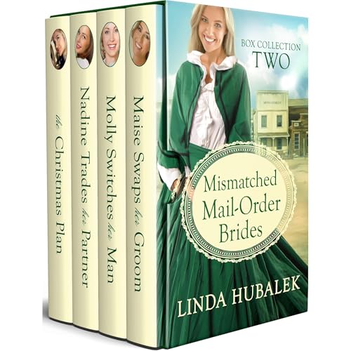 Mismatched Mail-Order Brides: Books 5-8 by Linda K. Hubalek