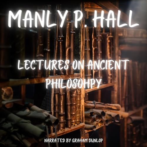 Lectures on Ancient Philosophy