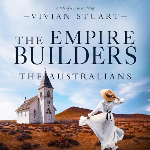 The Empire Builders by Vivian Stuart