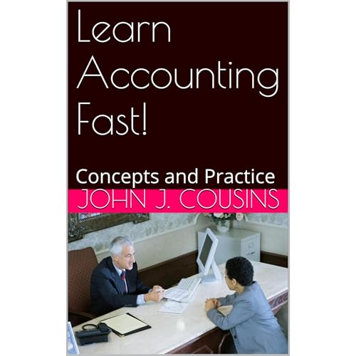 Learn Accounting Fast! by John Cousins