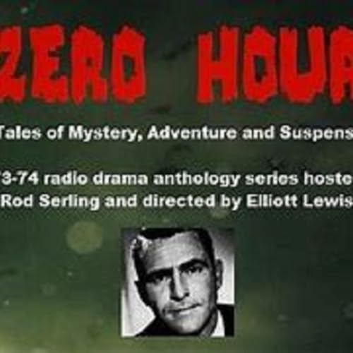 The Zero Hour by Classic Radio Shows