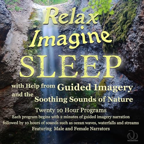 Relax Imagine Sleep by Walkercrest