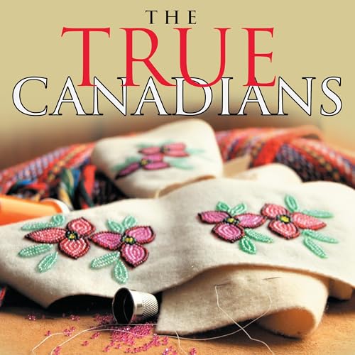 The True Canadians by Otipemisiwak Métis Government