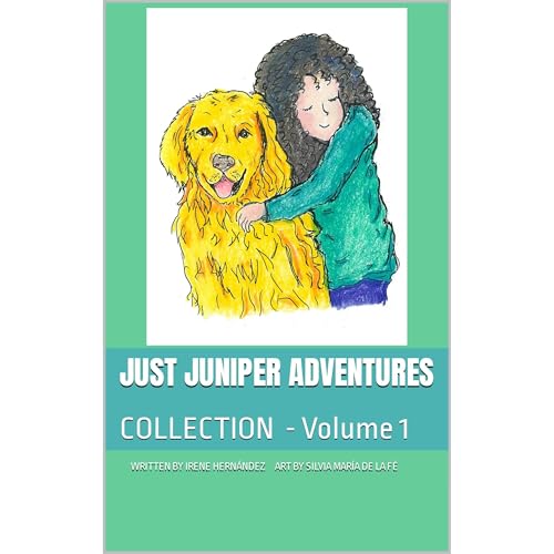 JUST JUNIPER ADVENTURES COLLECTION - Volume 1
