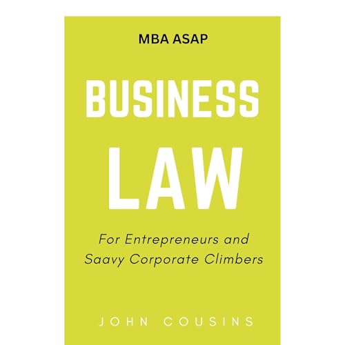 Business Law for Entrepreneurs