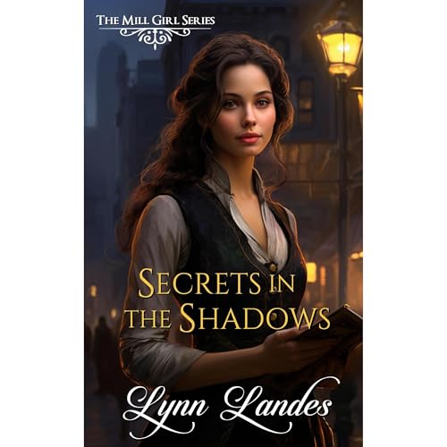 Secrets in the Shadows by Lynn Landes