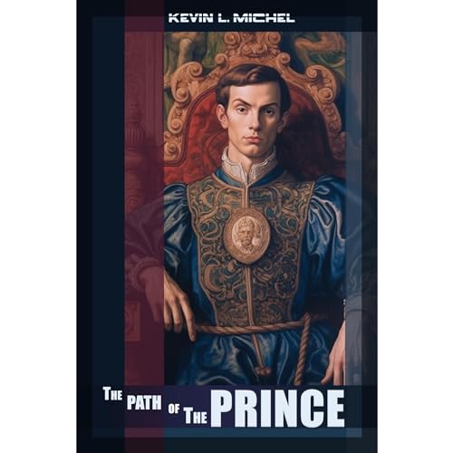 The Path of the Prince