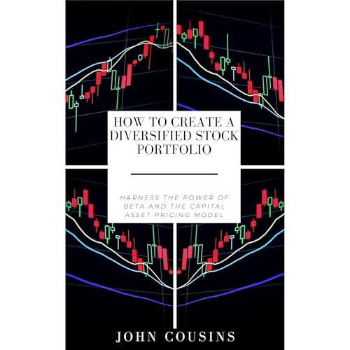 How to Create a Diversified Stock Portfolio