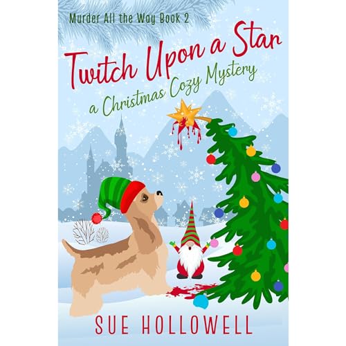 Twitch Upon a Star by Sue Hollowell