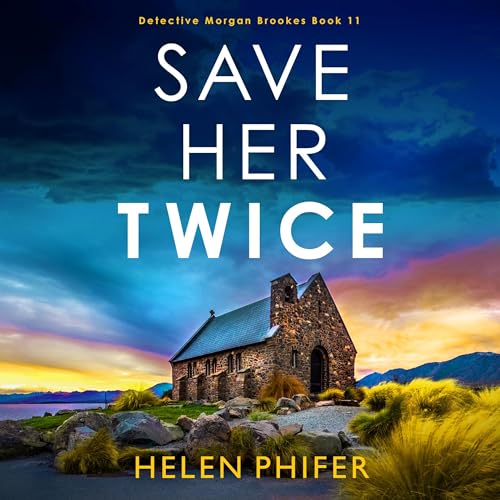 Save Her Twice by Helen Phifer