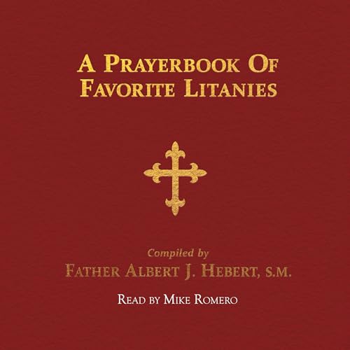 A Prayerbook of Favorite Litanies