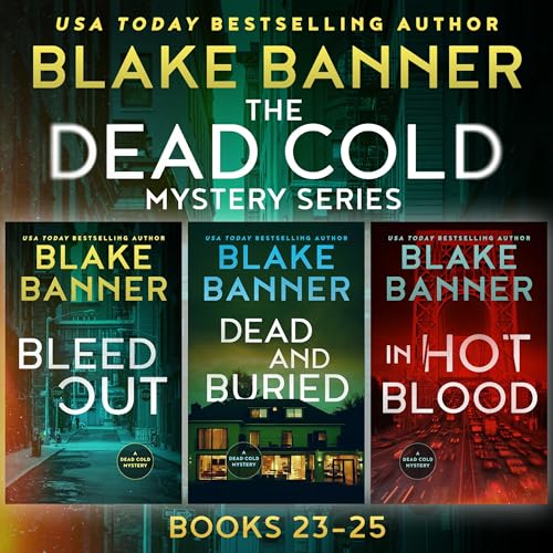 The Dead Cold Series, Books 23-25