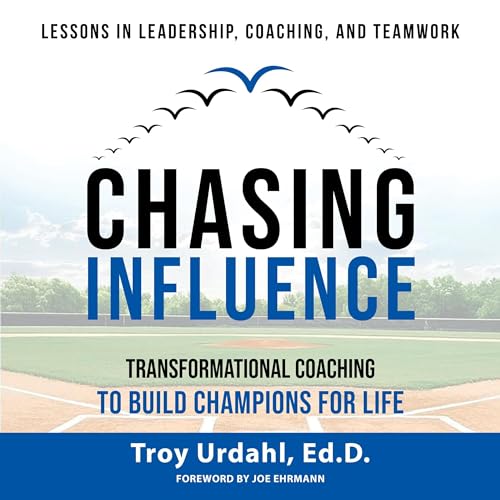 Chasing Influence by Troy Urdahl