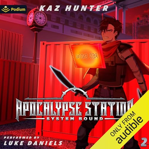 Apocalypse Station Vol. 2: A LitRPG Adventure