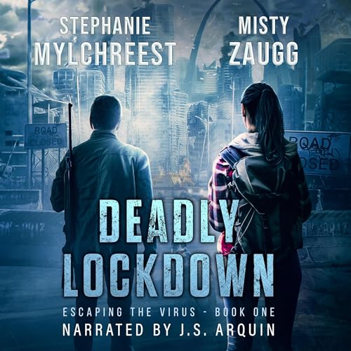 Deadly Lockdown by Misty Zaugg