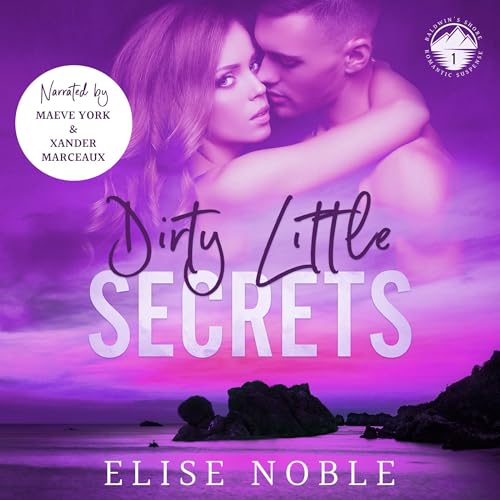 Dirty Little Secrets