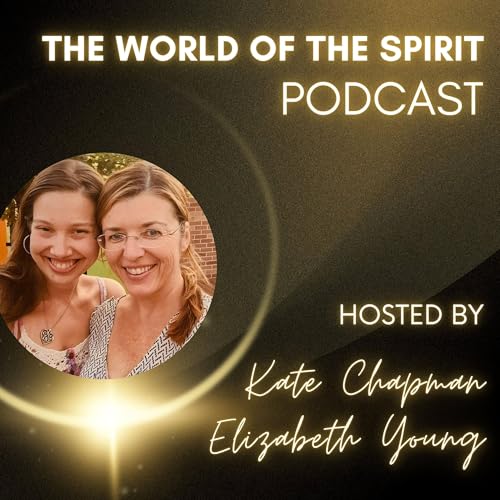The World of the Spirit
