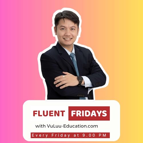 Fluent Fridays by VuLuu Education