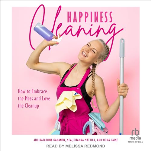 Happiness Cleaning