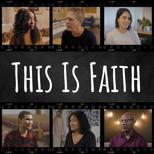 This Is Faith by Southern California Conference of Seventh-day Adventists